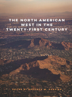 cover image of The North American West in the Twenty-First Century